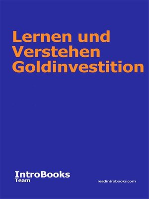 cover image of Lernen und Verstehen Goldinvestition